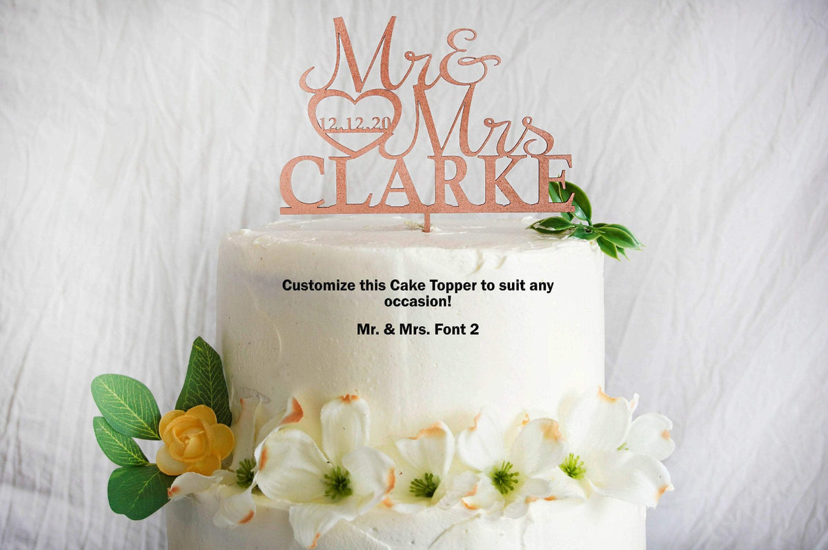 Mr and Mrs Wedding Cake Topper |  Heart Cake Topper Personalized | Gold, Silver, Rose Gold, &amp; Wood Cake Topper | Custom Wood Cake Toppers